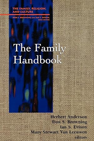 Bild des Verkufers fr The Family Handbook (Family, Religion, and Culture) zum Verkauf von Redux Books