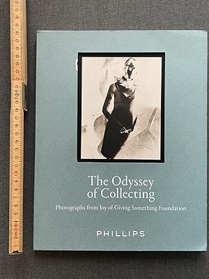 The Odyssey of Collecting: Photographs from Joy of Giving Something Foundation: Phillips