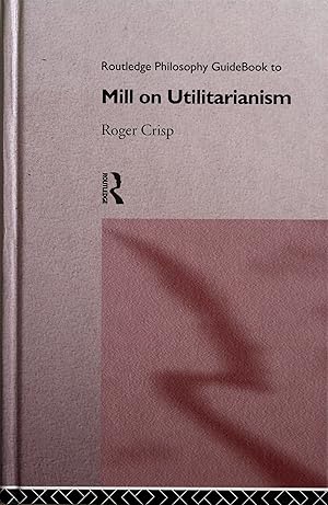 Image du vendeur pour Mill on Utilitarianism mis en vente par Chesil Books