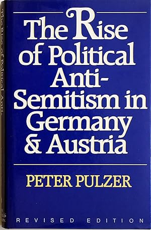 Image du vendeur pour The Rise of Political Anti-Semitism in Germany & Austria mis en vente par Chesil Books