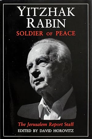 Image du vendeur pour Yitzhak Rabin, Soldier of Peace mis en vente par Chesil Books