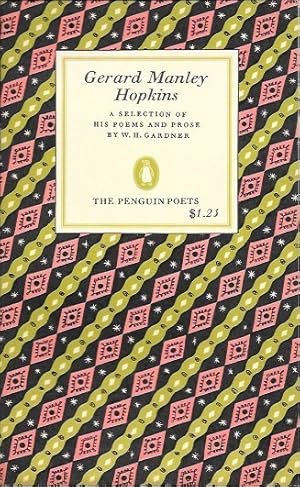 Imagen del vendedor de Gerard Manley Hopkins: A Selection of His Poems and Prose a la venta por HOWLGLEN