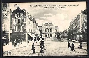 Carte postale Lons-le-Saunier-les-Bains, Place de la Liberté rue du Jura et le Théâtre