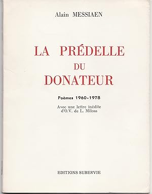 La prédelle du donateur. Poèmes 1960-1978. Avec une lettre inédite d'O. V. de L. Milosz