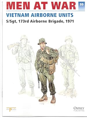 Seller image for Men At War 1914-1945. the Lead Soldier Collection 99.vietnam Airborne Units. S/sgt, 173rd Airborne Brigade, 1971 for sale by Literary Cat Books