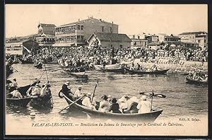 Carte postale Palavas-les-Flots, Bénédiction du Bateau de Sauvetage par le Cardinal de Cabrières