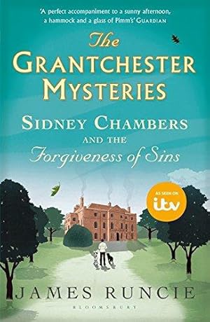 Image du vendeur pour Sidney Chambers and The Forgiveness of Sins: Grantchester Mysteries mis en vente par WeBuyBooks