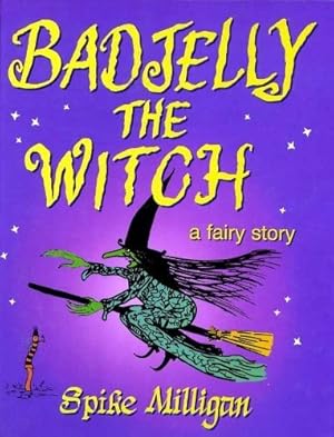 Seller image for Badjelly the Witch a Fairy Story for sale by WeBuyBooks