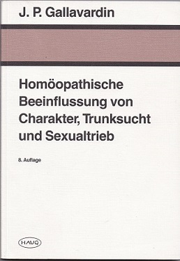 Seller image for Homopathische Beeinflussung von Charakter, Trunksucht und Sexualtrieb for sale by Versandantiquariat Bolz