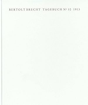 Imagen del vendedor de Tagebuch No. 10. 1913: Faksimile der Handschrift und Transkription a la venta por PlanetderBuecher