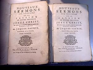 Nouveaux sermons sur l'histoire de la passion de notre seigneur Jesus Christ, et sur des sujets q...