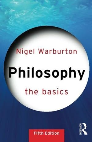 Seller image for Philosophy: The Basics for sale by WeBuyBooks