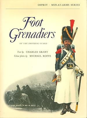 Seller image for Foot Grenadiers for sale by Philip Gibbons Books