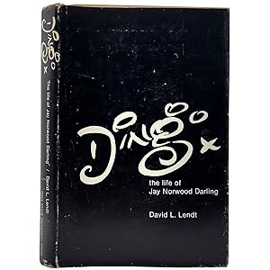 Seller image for Dingo: The Life of Jay Norwood Darling for sale by Memento Mori Fine and Rare Books