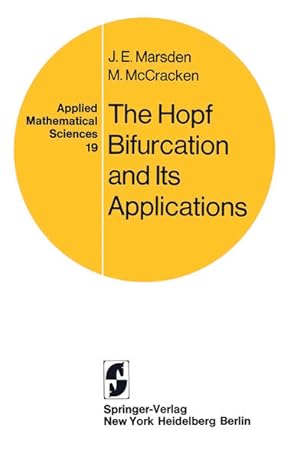 Bild des Verkufers fr The Hopf Bifurcation and Its Applications. zum Verkauf von Antiquariat Thomas Haker GmbH & Co. KG