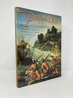 Seller image for Pirates of the Caribbean: Buccaneers, Privateers & Freebooters 1493-1720 for sale by Southampton Books