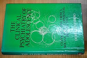 Bild des Verkufers fr The Clinical Psychiatry of Adolescence; Clinical Work from a Social and Developement Perspective zum Verkauf von HALCYON BOOKS