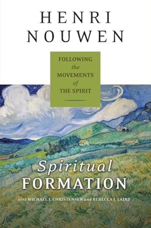 Seller image for Spiritual Formation : Following the Movements of the Spirit for sale by GreatBookPrices