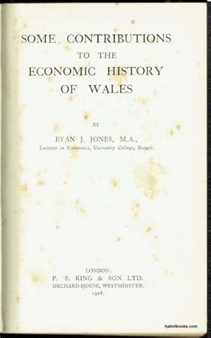 Some Contributions To The Economic History Of Wales