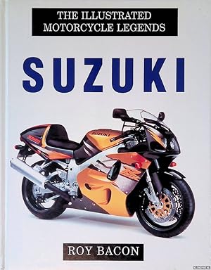 Bild des Verkufers fr The Illustrated Motorcycle Legends: Suzuki zum Verkauf von Klondyke