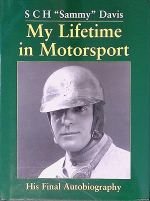 Image du vendeur pour My Life in Motorsport: His Final Autobiography mis en vente par Klondyke