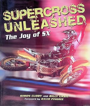Immagine del venditore per Supercross unleashed: the joy of SX venduto da Klondyke
