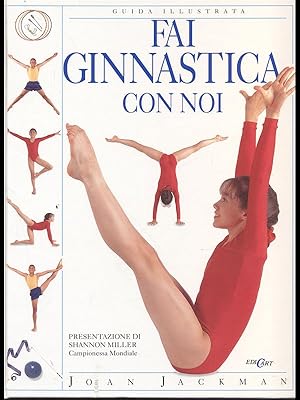 Bild des Verkufers fr Fai ginnastica con noi zum Verkauf von Librodifaccia