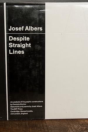 Seller image for Josef Albers: Despite straight lines : an analysis of his graphic constructions for sale by Snowden's Books