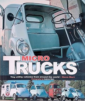 Imagen del vendedor de Micro trucks: tiny trucks from around the world a la venta por Klondyke