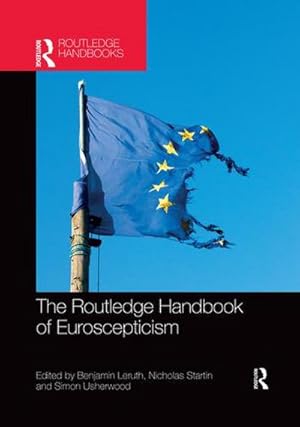 Bild des Verkufers fr The Routledge Handbook of Euroscepticism zum Verkauf von AHA-BUCH GmbH