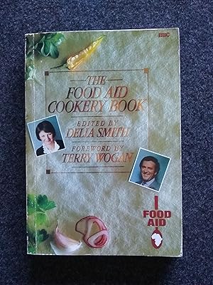 Seller image for The Food Aid Cookery Book for sale by Shelley's Books