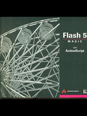 Bild des Verkufers fr Flash 5 Magic con Actionscript zum Verkauf von Librodifaccia