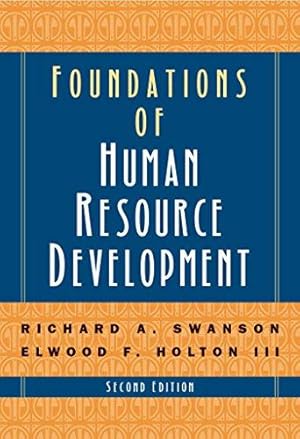 Seller image for Foundations of Human Resource Development (AGENCY/DISTRIBUTED) for sale by WeBuyBooks