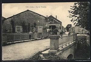 Carte postale Thil, Rue de Tremilly