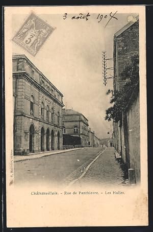 Carte postale Chateauvillain, Rue de Penthievre, Les Halles