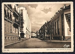 Carte postale Dax, Cours de Verdun, Le Splendid et l`Atrium