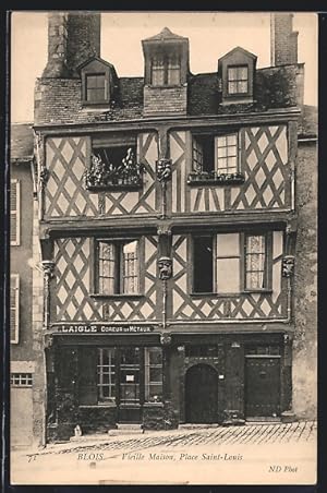 Carte postale Blois, Vieille Maison, Place Saint-Louis
