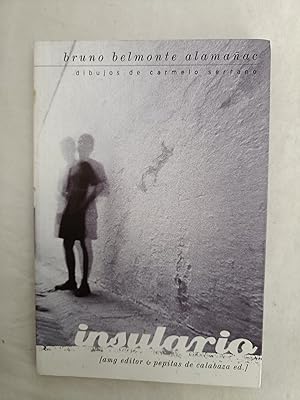 Imagen del vendedor de Insulario por Bruno Belmonte Alamaac (Firmado) a la venta por Librera Maestro Gozalbo