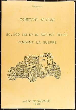 80.000 km d'un soldat belge pendant la guerre