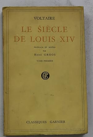 Image du vendeur pour Le siecle de Louis XIV (v. I) mis en vente par Librera Alonso Quijano