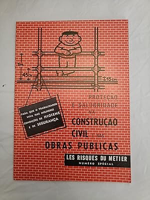 Proteçao e salubridade na construçao civil e nas obras públicas