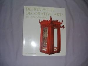 Imagen del vendedor de Design and The Decorative Arts - Britain 1500-1900 a la venta por WeBuyBooks