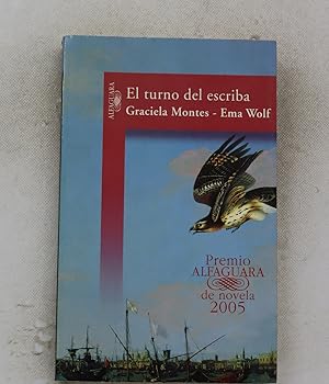 Imagen del vendedor de El turno del escriba a la venta por Librera Alonso Quijano