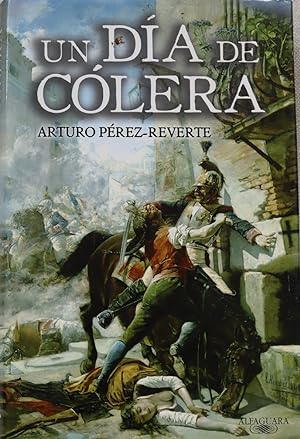 Imagen del vendedor de Un día de cólera a la venta por Librería Alonso Quijano