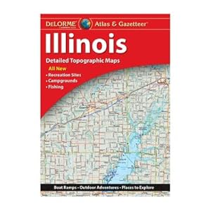 Bild des Verkufers fr Delorme Atlas & Gazetteer: Illinois zum Verkauf von moluna