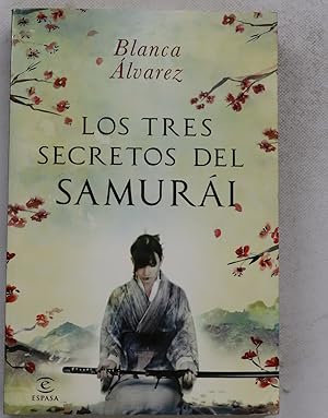 Seller image for Los tres secretos del samuri for sale by Librera Alonso Quijano