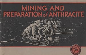 Seller image for The Mining and Preparation of D&H Anthracite for sale by David Foley Sporting Books