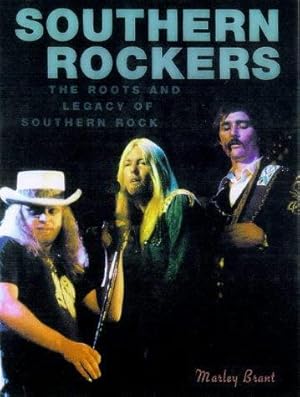 Immagine del venditore per Southern Rockers: The Roots and Legacy of Southern Rock venduto da WeBuyBooks