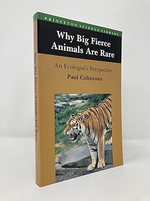 Imagen del vendedor de Why Big Fierce Animals Are Rare: An Ecologist's Perspective a la venta por Southampton Books