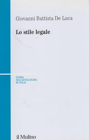 Immagine del venditore per Lo stile legale venduto da Arca dei libri di Lorenzo Casi